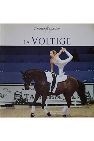 Chevaux d'exception - La voltige